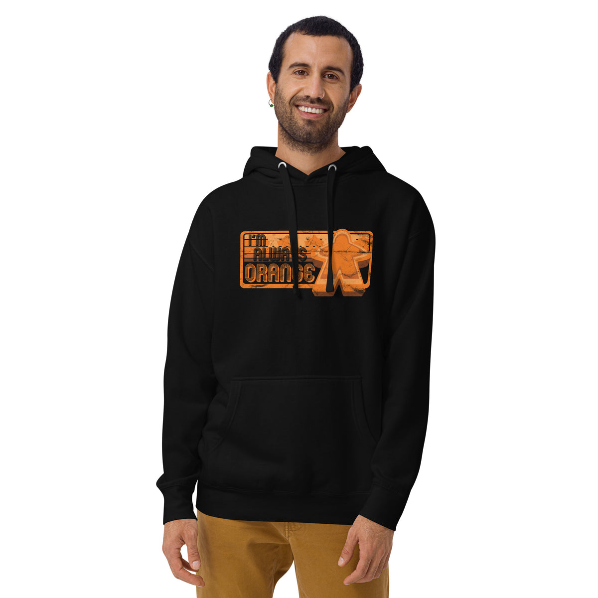 I&#39;m Always Orange Meeple Board Game Pullover Hoodie