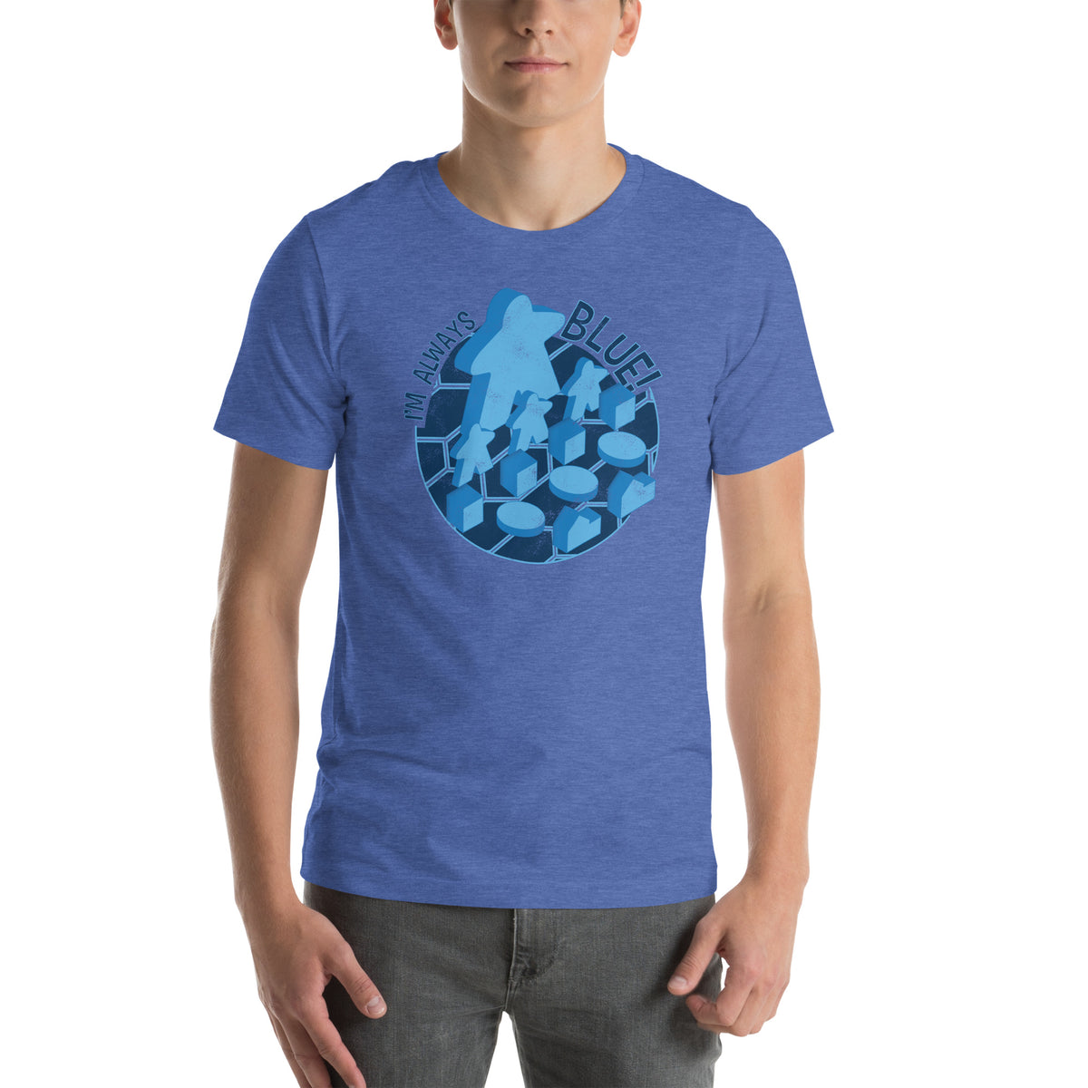 I&#39;m Always Blue Meeple Board Game T-Shirt