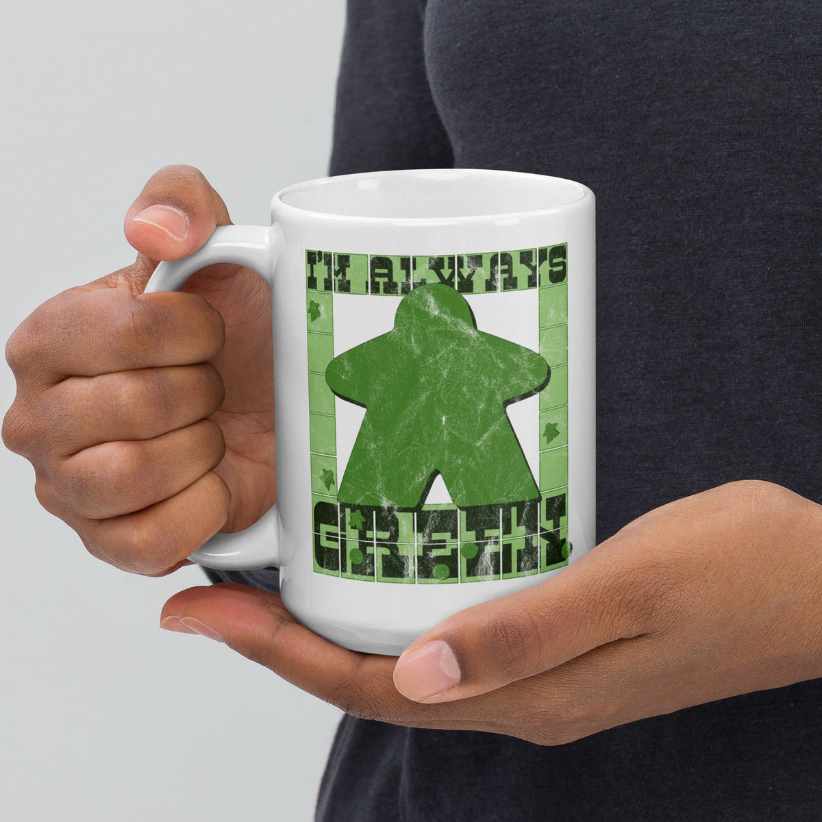 I&#39;m Always Green Meeple Board Game Ceramic Mug