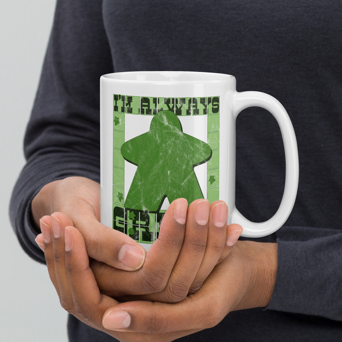 I&#39;m Always Green Meeple Board Game Ceramic Mug